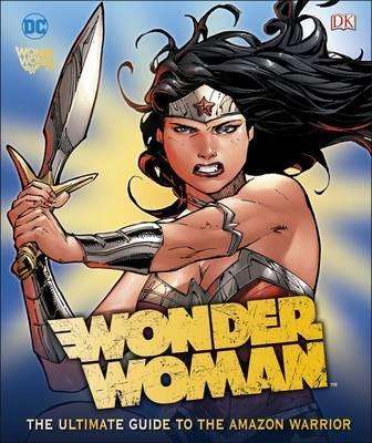 Фото - DC Wonder Woman Ultimate Guide