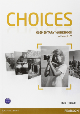 Фото - Choices Elementary WB + CD