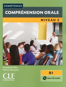 Фото - Competences  2e Edition 2 Comprehension orale  Livre + CD audio