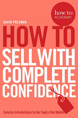 Фото - How to Sell with Complete Confidence