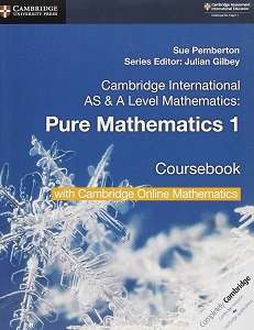 Фото - Cambridge International AS & A Level Mathematics Pure Mathematics 1 Coursebook with COM