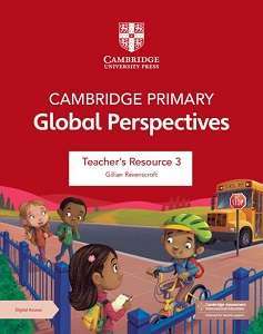 Фото - Cambridge Primary Global Perspectives 2nd Ed Teacher's Resource 3 with Digital Access