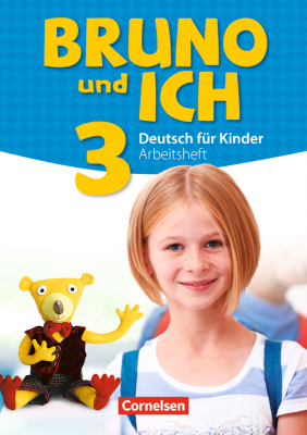 Фото - Bruno und ich 3 Arbeitsheft mit Audio-CDs
