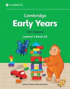 Cambridge Early Years Let's Explore 2A Learner's Book