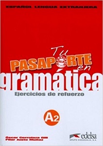 Фото - Pasaporte 2 (A2) en gramatica: Ejercicios de refuerzo