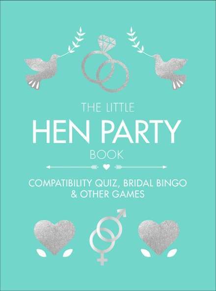 Фото - The Little Hen Party Book: Compatibility quiz, bridal bingo & other games to play