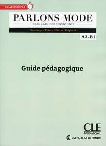 Фото - Parlons mode A2/B1 Guide pédagogique