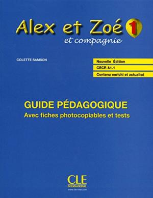 Фото - Alex et Zoe Nouvelle 1 Guide pedagogique