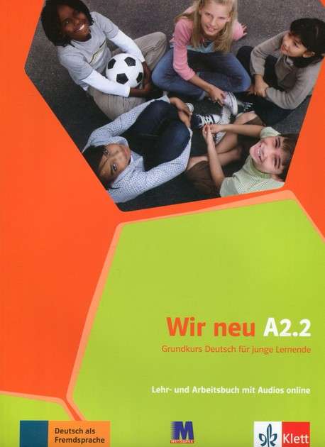 WIR neu A2.2 Lehr- und Arbeitsbuch mit Audios online...
