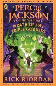 Фото - Percy Jackson and the Olympians: Wrath of the Triple Goddess Book3