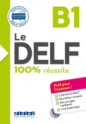 Фото - Le DELF B1 100% réussite Livre + CD