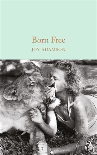 Фото - Macmillan Collector's Library Born Free: The Story of Elsa