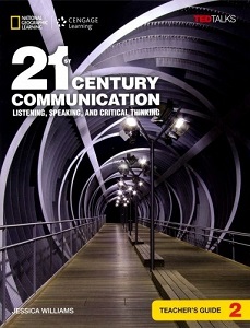 Фото - 21st Century Communication 2: Listening, Speaking and Critical Thinking: Teacher's Guide
