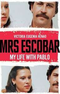 Фото - Mrs Escobar: My life with Pablo [Paperback]
