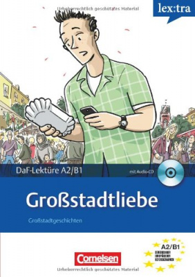 Фото - DaF-Lekture:Großstadtliebe  A2/B1 mit Audio CD