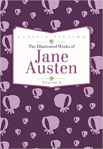 Фото - Complete Illustrated Works of Jane Austen,The: Volume 2 [Hardcover]
