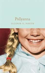 Фото - Macmillan Collector's Library: Pollyanna