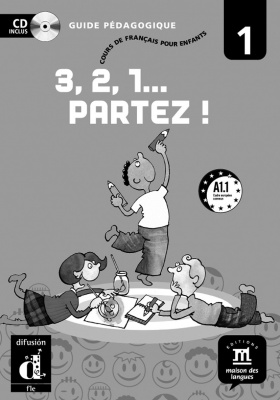Фото - 3, 2 ,1 Partez! 1 Guide pedagogique + CD