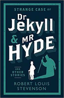 Фото - Evergreens: Strange Case of Dr Jekyll and Mr Hyde and Other Stories