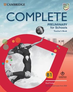 Фото - Complete Preliminary for Schools 2 Ed TB with Downloadable Resource Pack (Class Audio and Teacher's