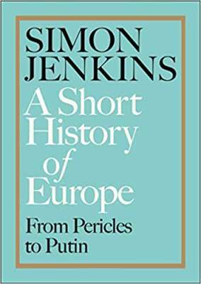 Фото - A Short History of Europe: From Pericles to Putin