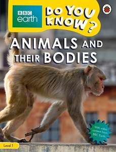 Фото - BBC Earth Do You Know? Level 1 -  Animals and Their Bodies