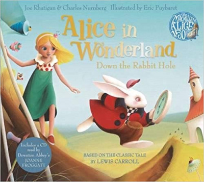Фото - Alice in Wonderland: Down the Rabbit Hole Book and CD Pack