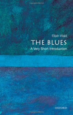 Фото - The Blues: A Very Short Introduction