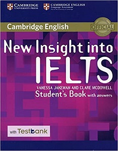 Фото - Insight into IELTS NEW SB with Answers with Testbank