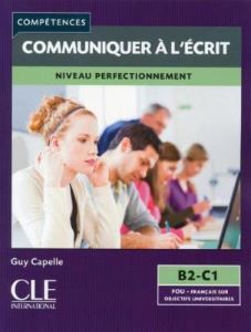 Фото - Communiquer à L'écri B2-C1 Livre