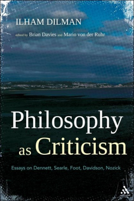 Фото - Philosophy as Criticism: Essays on Dennett, Searle, Foot, Davidson, Nozick