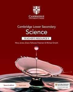 Фото - Cambridge Lower Secondary Science 2nd Ed 9 Teacher's Resource with Digital Access
