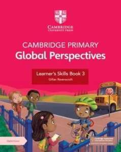 Фото - Cambridge Primary Global Perspectives 2nd Ed Learner's Skills Book 3 with Digital Access (1 Year)