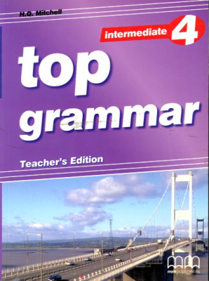 Фото - Top Grammar 4 Intermediate Teacher's Ed.