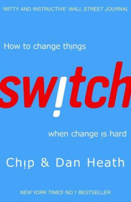 Фото - Switch : How to Change Things When Change is Hard