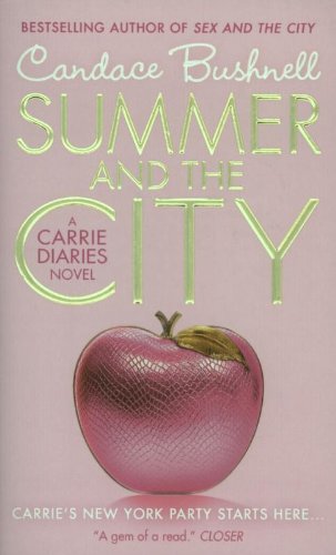 Фото - Summer and the City [Paperback]