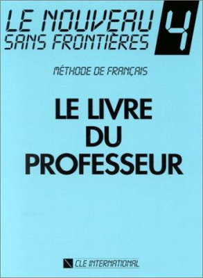 Фото - Le Nouveau Sans Fronieres 4 Guide pedagogique