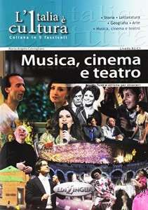 Фото - L'Italia è Cultura: Musica, cinema e teatro