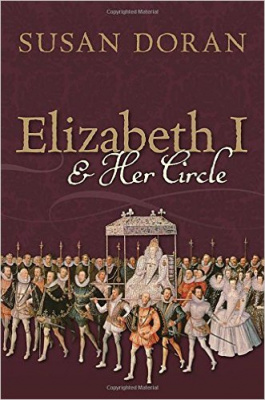 Фото - Elizabeth I and Her Circle