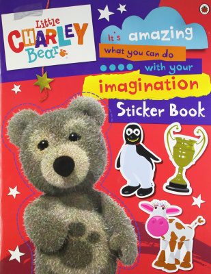 Фото - Little Charley Bear: It's Amazing What You Can Do with Your Imagination. Sticker Book