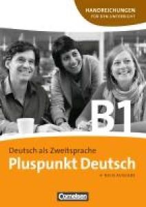 Фото - Pluspunkt Deutsch B1 Handreichungen fur den Unterricht