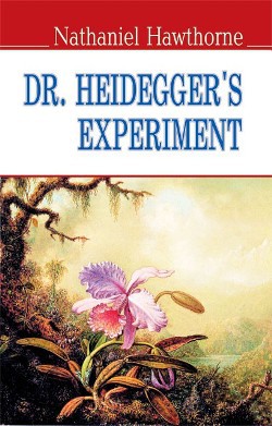 Фото - Dr. Heidegger’s Experiment and Other Stories = Експеримент доктора Гайдеггера та інші Dr. Heidegger’