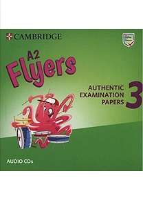 Фото - Cambridge English Flyers 3 for Revised Exam from 2018 Audio CDs