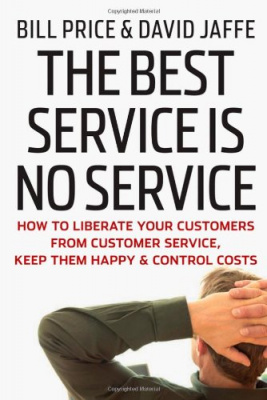 Фото - The Best Service is No Service: How to Liberate Your Customers from Customer Service, Keep Them Happ