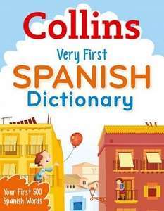 Фото - Collins Very First Spanish Dictionary