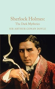 Фото - Macmillan Collector's Library: Sherlock Holmes: The Dark Mysteries