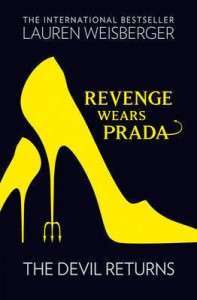 Фото - The Devil Wears Prada Book2: Revenge Wears Prada [Paperback]