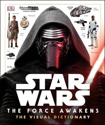 Фото - Star Wars: The Force Awakens Visual Dictionary [Hardcover]