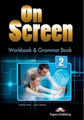 Фото - ON SCREEN 2 WORKBOOK & GRAMMAR BOOK (INTERNATIONAL)