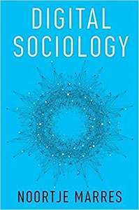 Фото - Digital Sociology: The Reinvention of Social Research